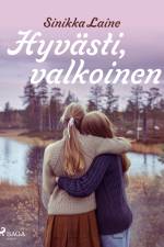 Hyvästi, valkoinen af Sinikka Laine