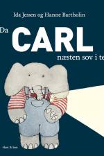 Da Carl næsten sov i telt af Ida Jessen