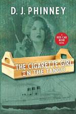 The Cigarette Girl on the Tango af D J Phinney