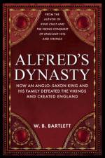 Alfred's Dynasty af W. B. Bartlett