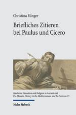 Briefliches Zitieren bei Paulus und Cicero af Christina Bünger
