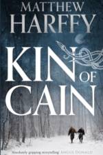 Kin of Cain af Matthew Harffy