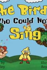The Bird Who Could Not Sing af Sofia Daley