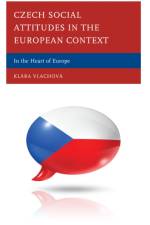 Czech Social Attitudes in the European Context
