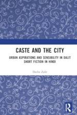 Caste and the City af Deeba Zafir