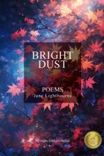 Bright Dust af Jane Lightbourne