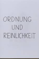 Ordnung und Reinlichkeit