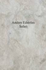 Safari af Anders Edstrom