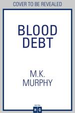 Blood Debt af M.K. Murphy