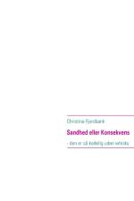 Sandhed eller Konsekvens af Christina Fjordbank