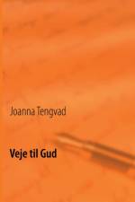 Veje til Gud af Joanna Tengvad