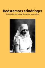 Bedstemors erindringer af Gudrun Margrethe Møller