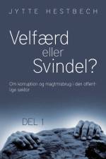 Velfærd eller svindel? af Jytte Hestbech