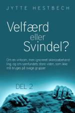 Velfærd eller svindel? af Jytte Hestbech