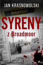 Syreny z Broadmoor af Jan Krasnowolski