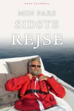 Min fars sidste rejse af Anne Sundwall