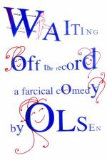 Waiting off the record af Ernst Bruun Olsen