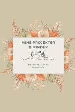 Mine projekter & minder af Tina Snediker