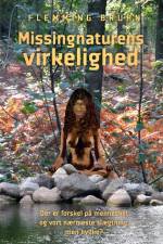 Missingnaturens virkelighed