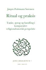 Ritual og praksis af Jørgen Podemann Sørensen