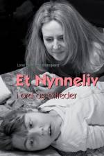 Et Nynneliv af Lone Henriette Klittegaard