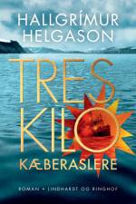 Tres kilo kæberaslere af Hallgrimur Helgason