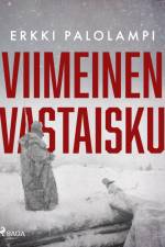 Viimeinen vastaisku af Erkki Palolampi
