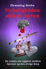 Virkeligheden afliver myten af Flemming Bruhn