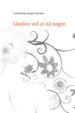 Glæden ved at stå nøgen af Forfatterlinjen Bjerget Efterskole