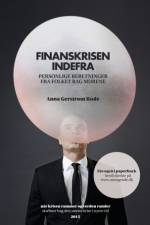 Finanskrisen - indefra af Anna Gerstrøm Rode