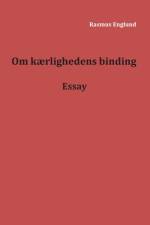 Om kærlighedens binding