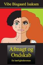 Afmagt og Ondskab