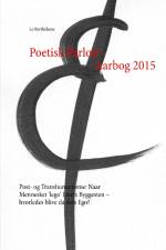 Poetisk Parloir - Aarbog 2015 af - le Berthélaine