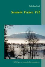Samlede Verker, VII