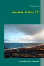 Samlede Verker, IX af Nils Faarlund