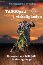 TANGOpati i virkeligheden af Flemming Bruhn