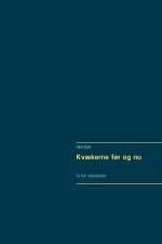 Kvækerne før og nu
