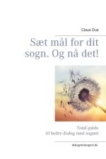 Sæt mål for dit sogn. Og nå det! af Claus Due