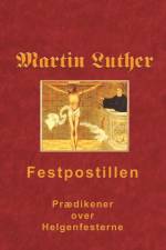 Martin Luther - Festpostillen