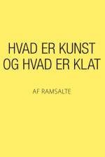 Hvad er kunst og hvad er klat