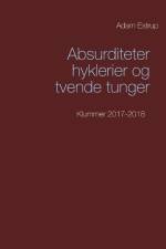 Absurditeter, hyklerier og tvende tunger