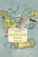 Wantolos Saga af Jesper Hedegaard Konrad