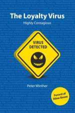 The Loyalty Virus af Peter Winther