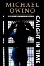 Caught in time af Michael Owino