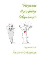 Fløjtende ligegyldige bekymringer af Marianne Christensen