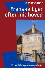 Franske byer efter mit hoved af Bo Marschner