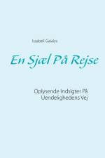 En Sjæl På Rejse af Issabell Gaialys