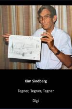 Tegner, Tegner, Tegner af Kim Sindberg