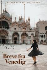 Breve fra Venedig af Stinemaria Mollie Jensen