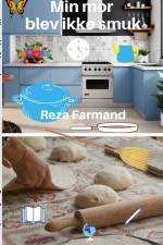 Min mor blev ikke smuk af Reza Farmand